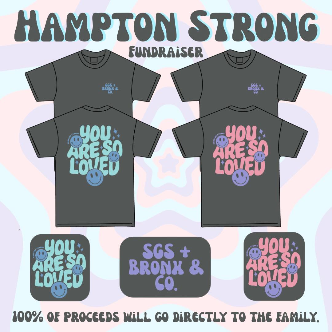 HAMPTON STRONG FUNDRAISER: YOU ARE SO LOVED TEES