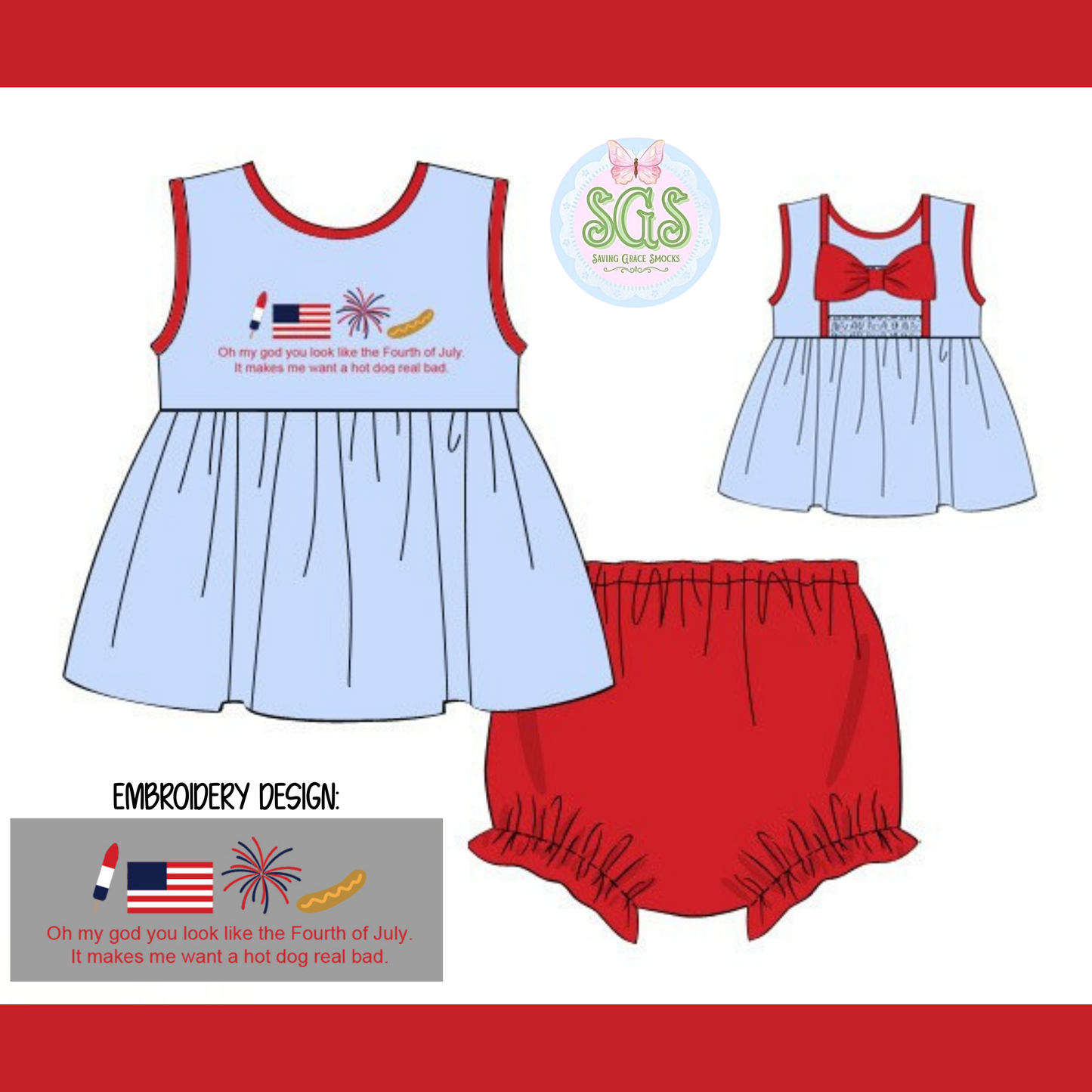 GIRLS YOU LOOK LIKE THE 4TH OF JULY BLOOMER SET