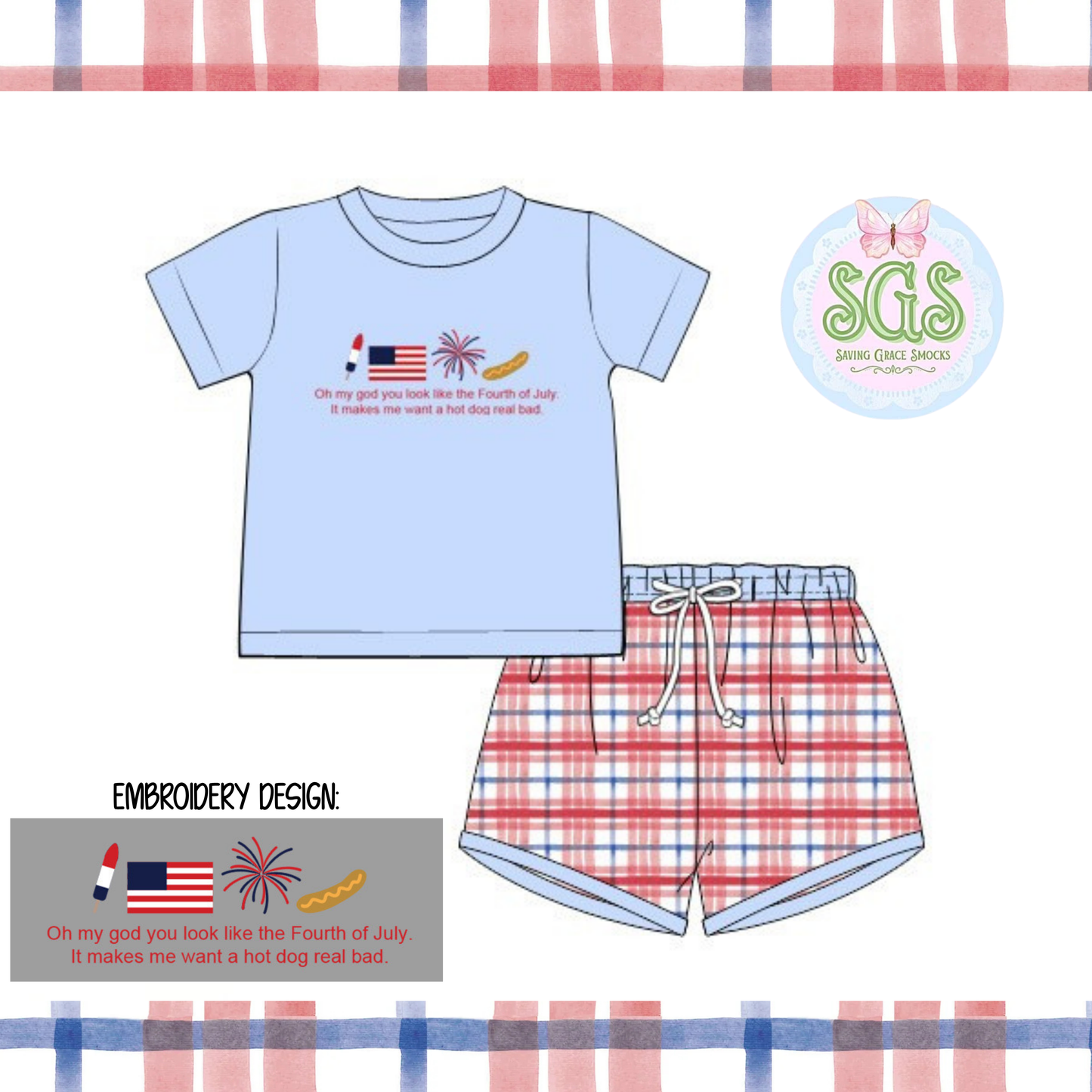 BOYS YOU LOOK LIKE THE 4TH OF JULY SHORTIE SET